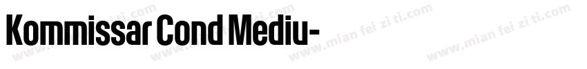 Kommissar Cond Mediu字体转换